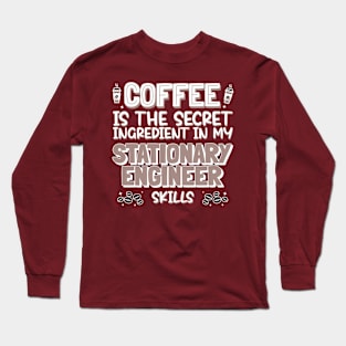 Coffee lover Stationary Engineer Long Sleeve T-Shirt